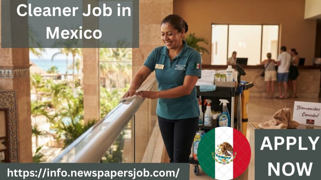 Cleaner Job in Mexico
