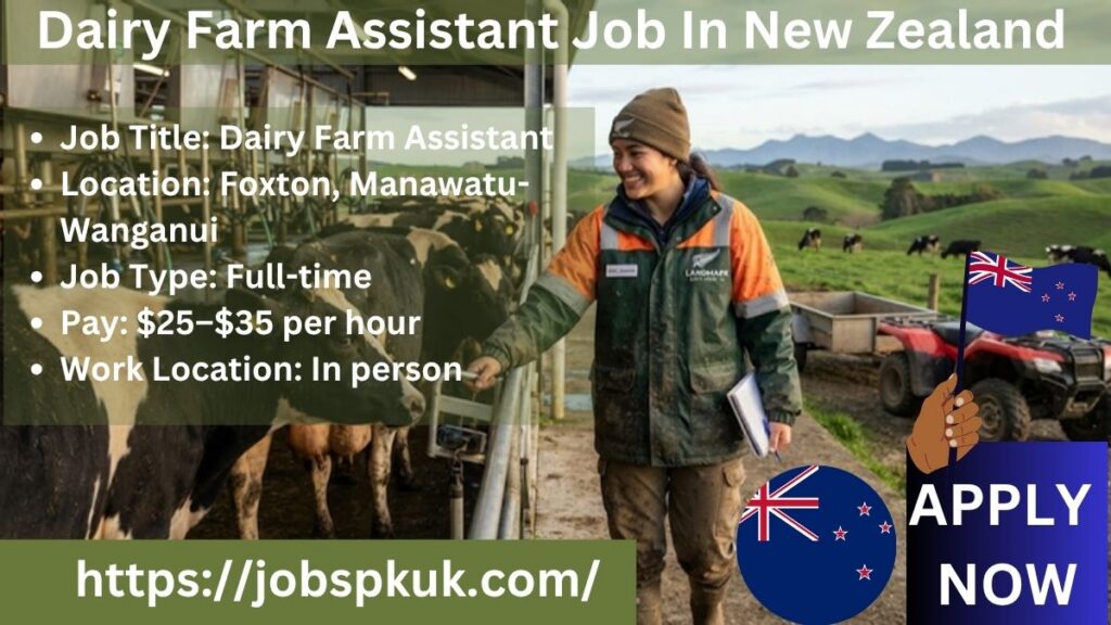 Dairy Farm Assistant Job In New Zealand