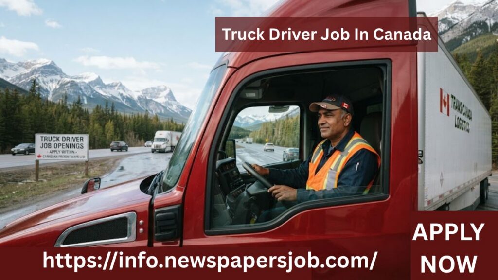 Truck Driver Job In Canada